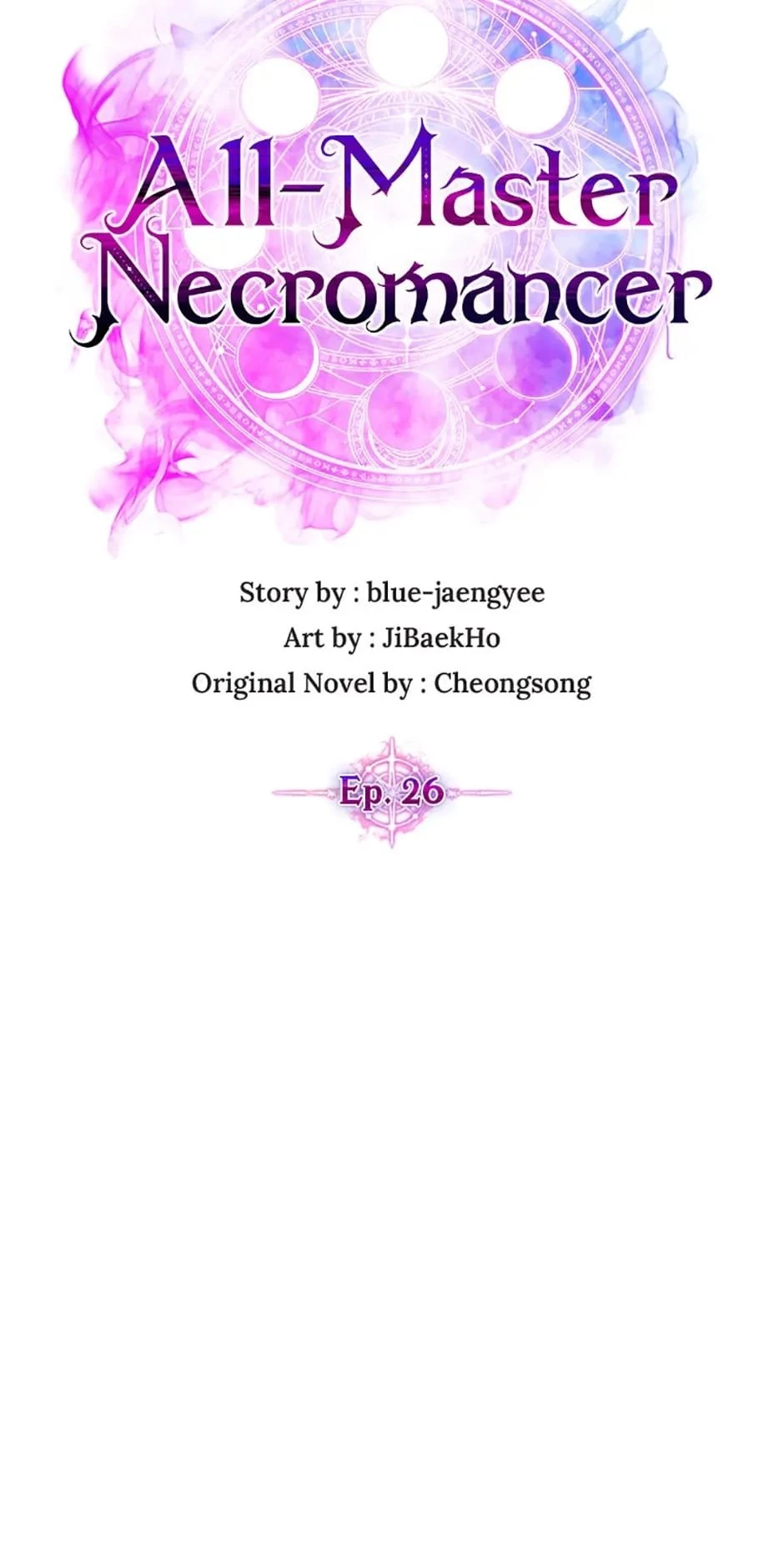 All-Master Necromancer Chapter 26 - 22