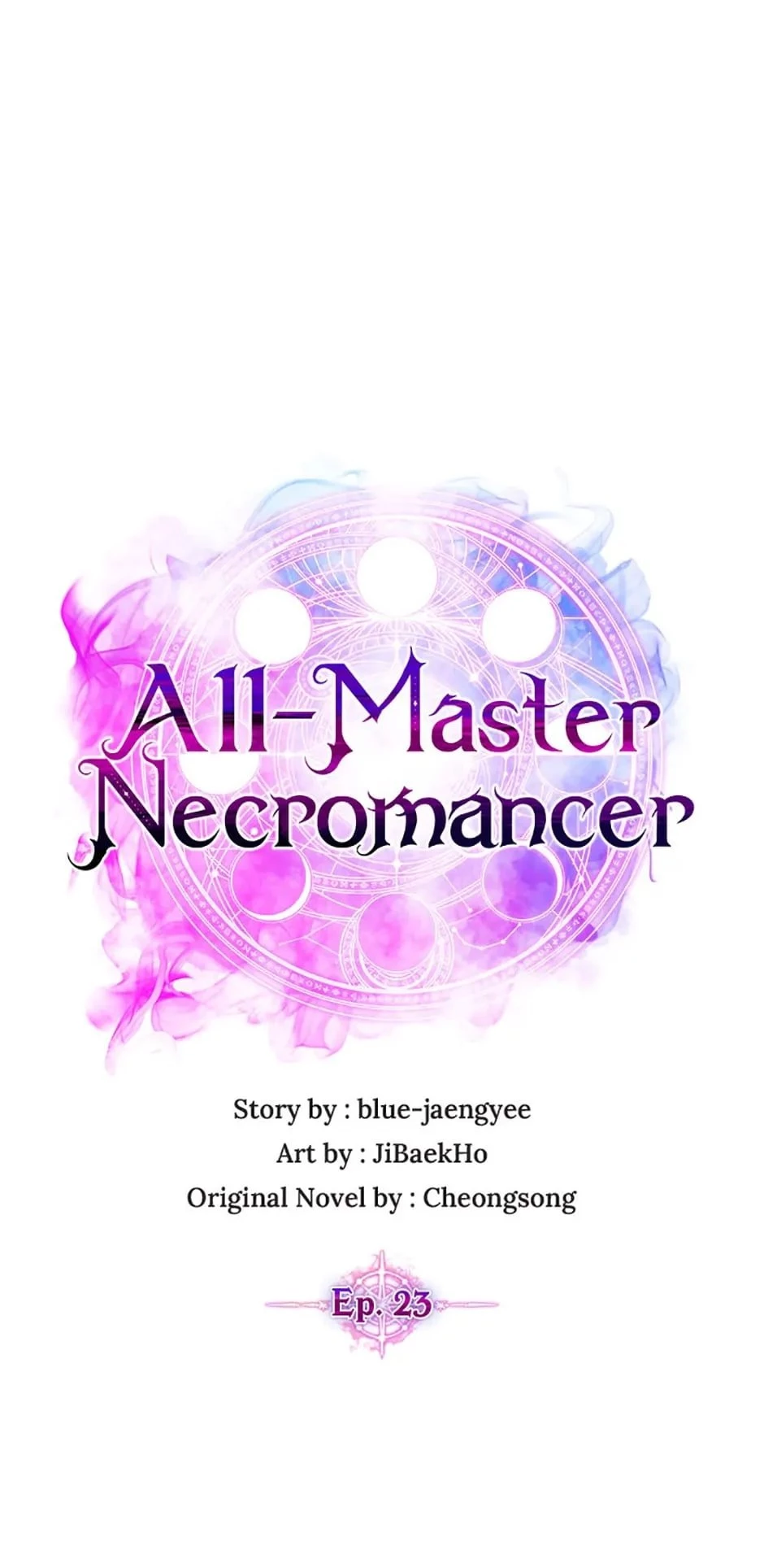 All-Master Necromancer Chapter 23 - 27