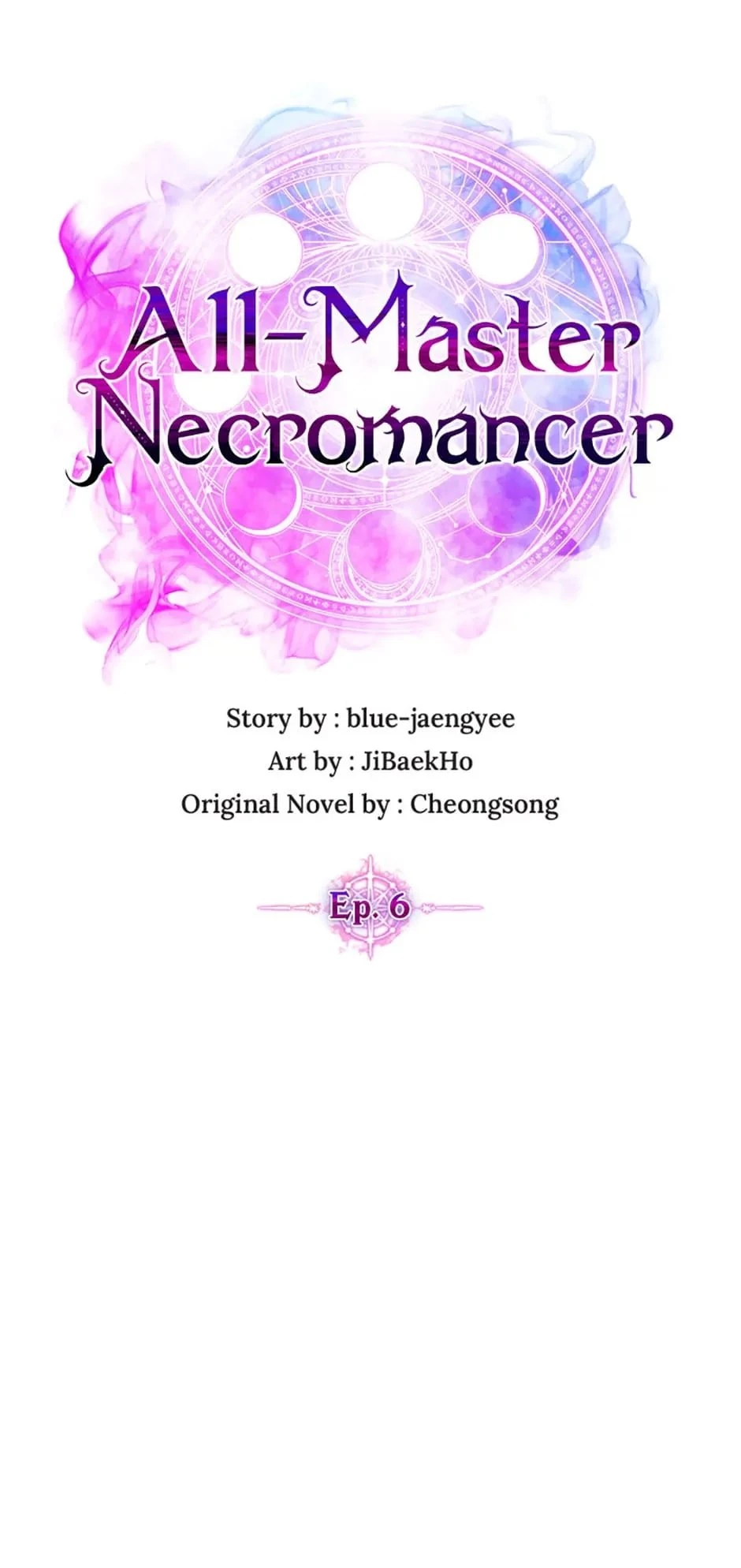 All-Master Necromancer Chapter 6 - 19