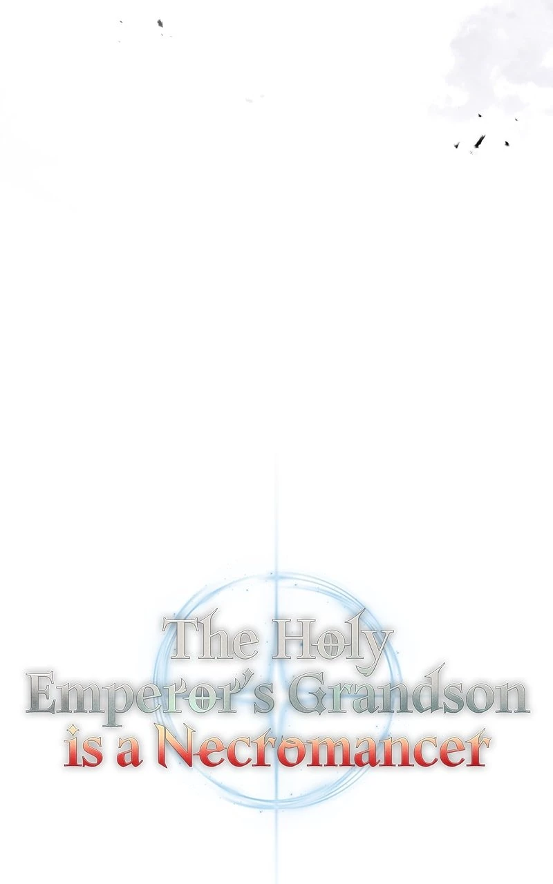 The Holy Emperor's Grandson Is a Necromancer Chapter 3 - 21