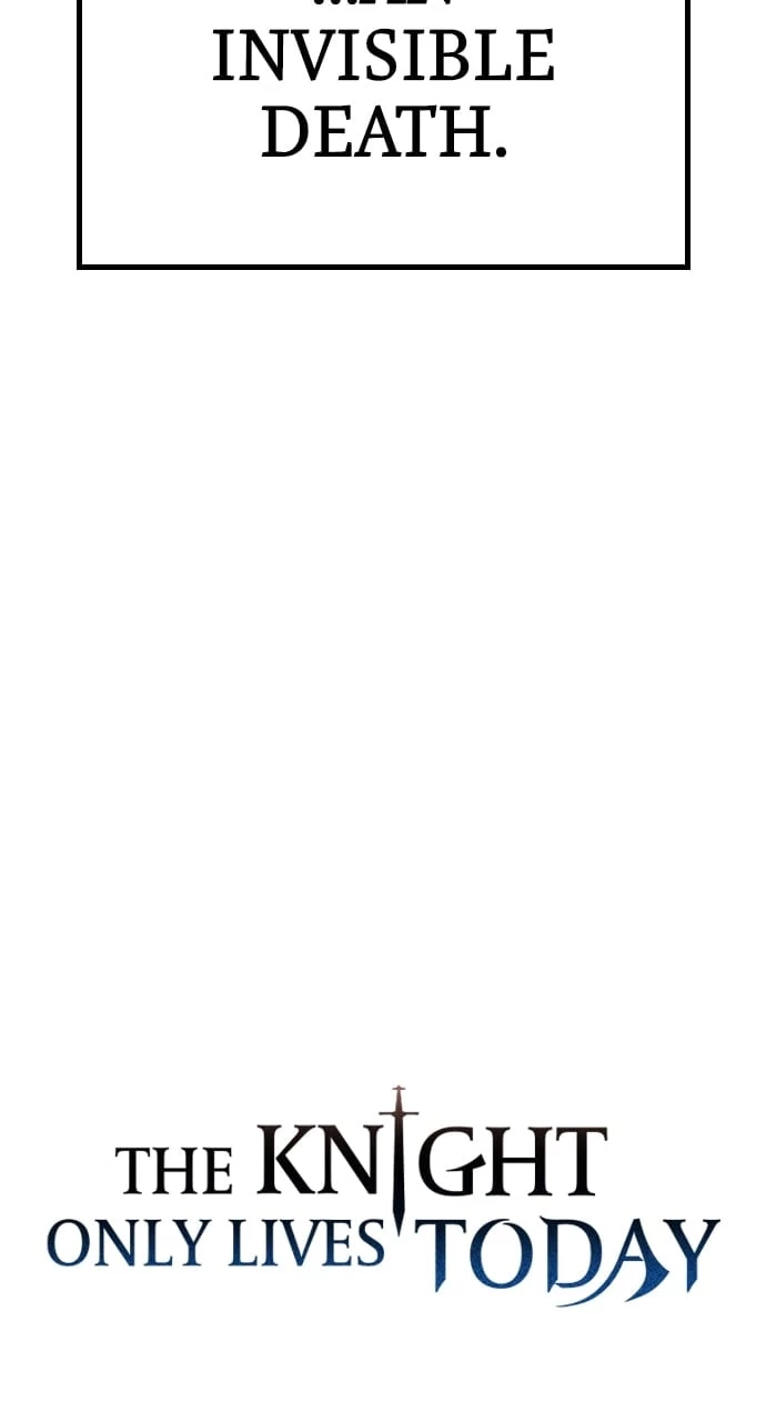The Knight Who Only Lives Today Chapter 8 - 11
