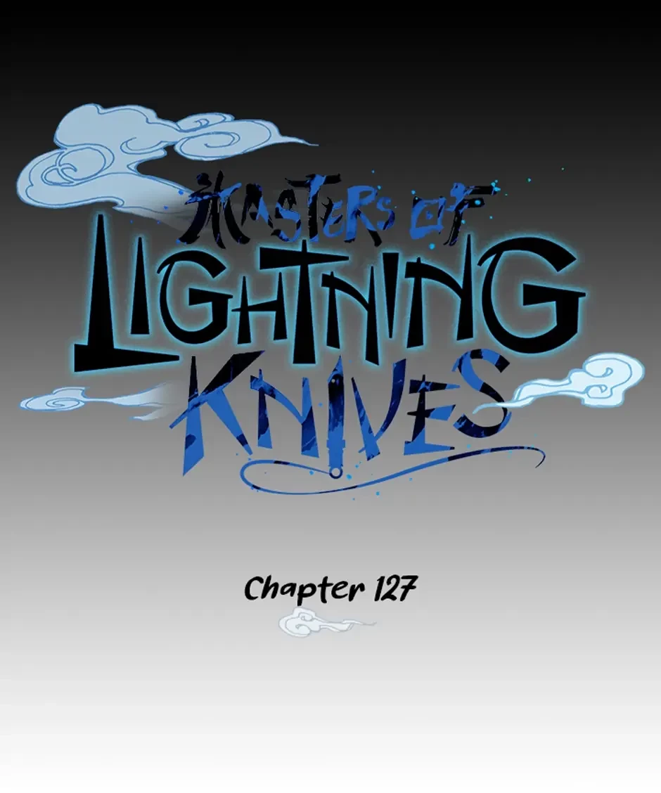 Masters of Lightning Knives Chapter 127 - 12