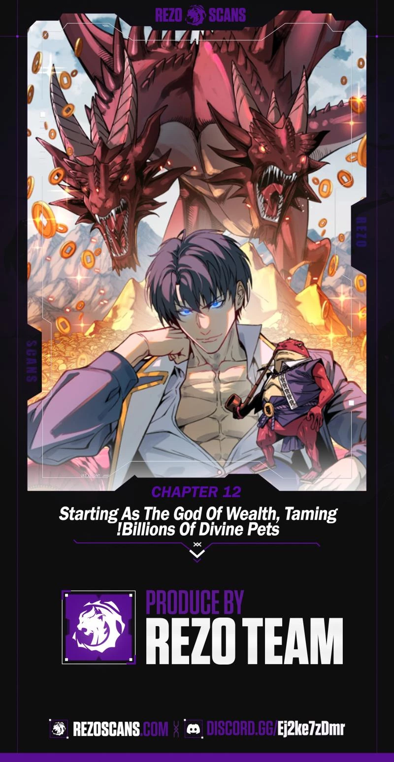 Starting as the God of Wealth, Taming Billions of Divine Pets! Chapter 12 - 1