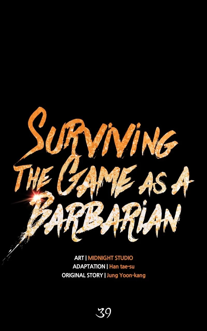 Surviving the Game as a Barbarian Chapter 39 - 118