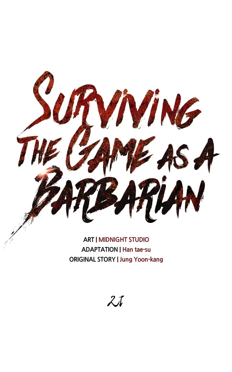 Surviving the Game as a Barbarian Chapter 21 - 40