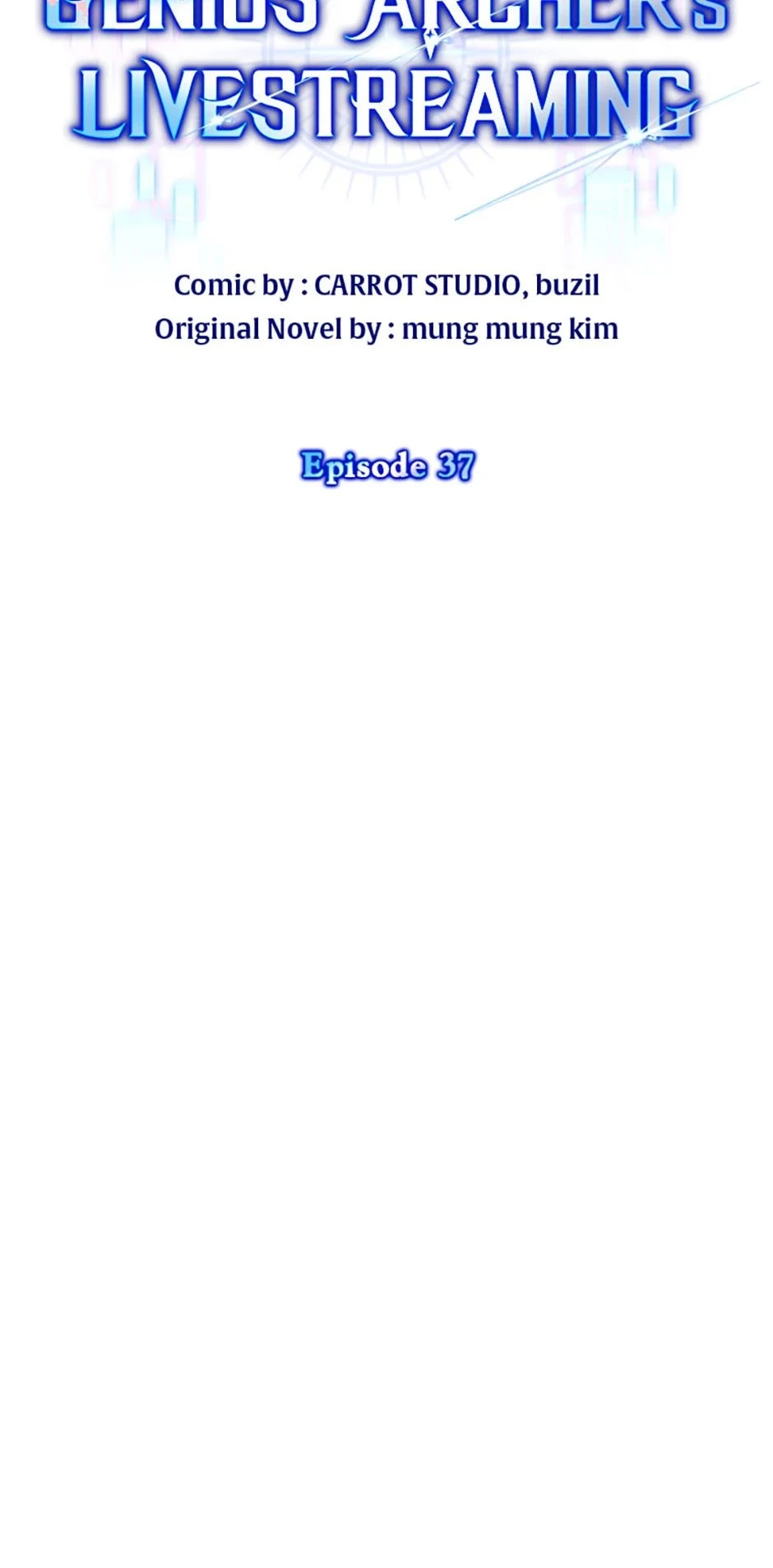 Genius Archer’s Livestreaming Chapter 37 - 72