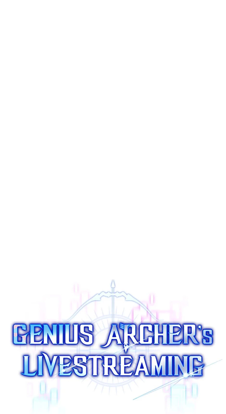 Genius Archer’s Livestreaming Chapter 36 - 88