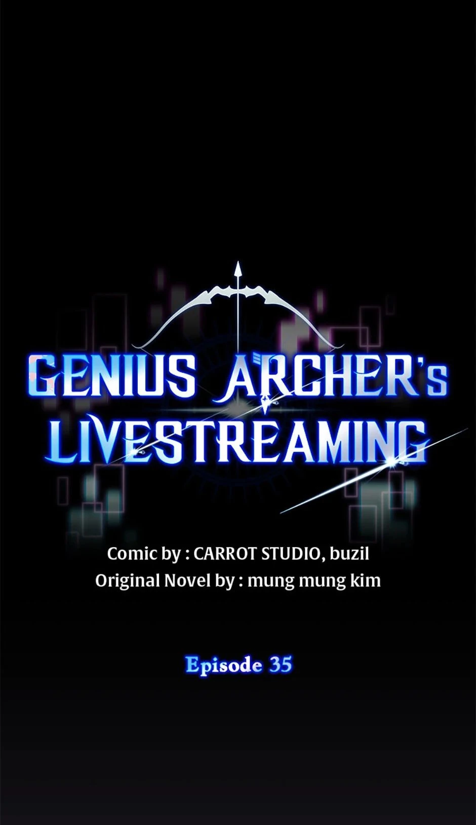 Genius Archer’s Livestreaming Chapter 35 - 63