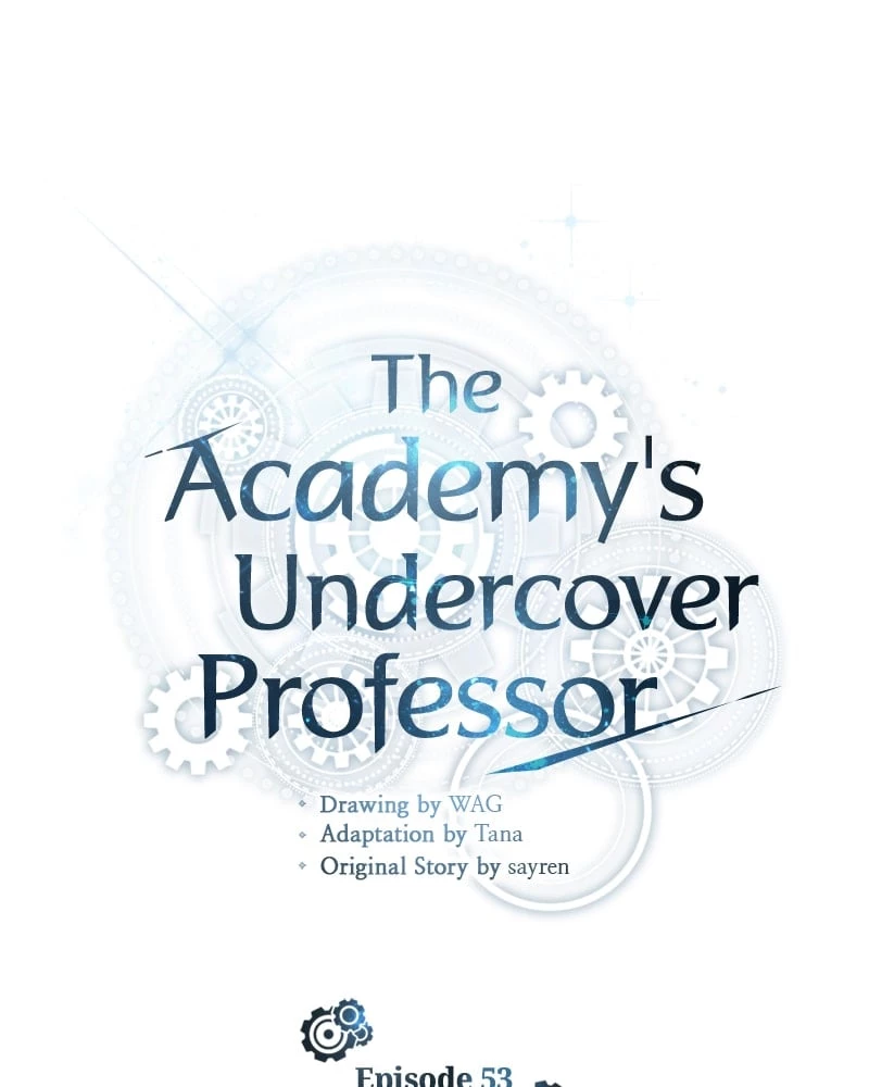 Academy's Undercover Professor Chapter 53 - 67