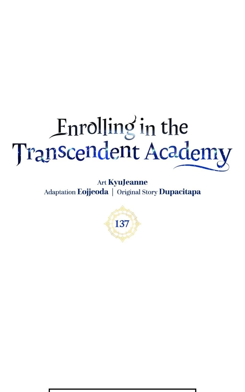 Enrolling in the Transcendent Academy Chapter 137 - 1