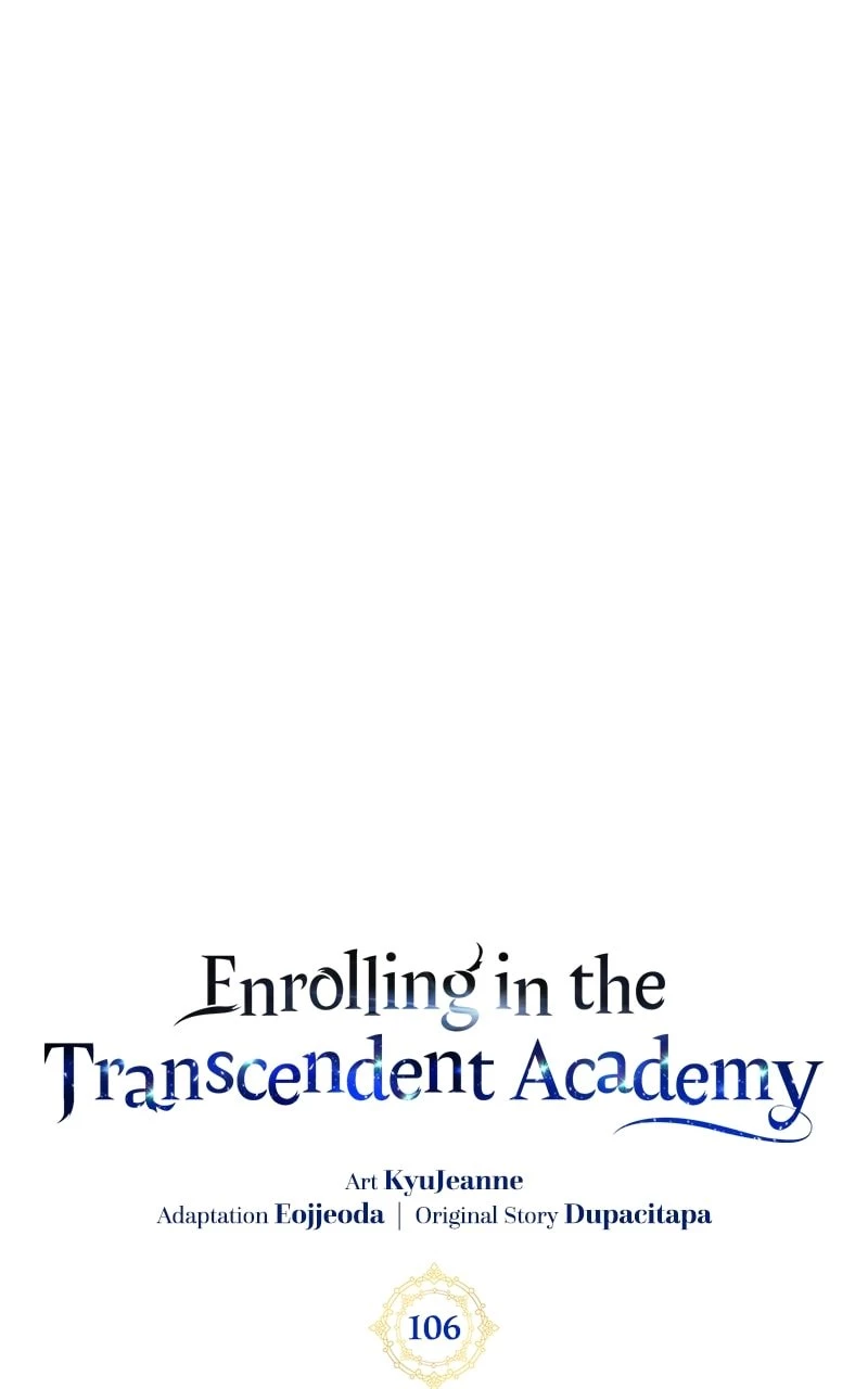 Enrolling in the Transcendent Academy Chapter 106 - 17