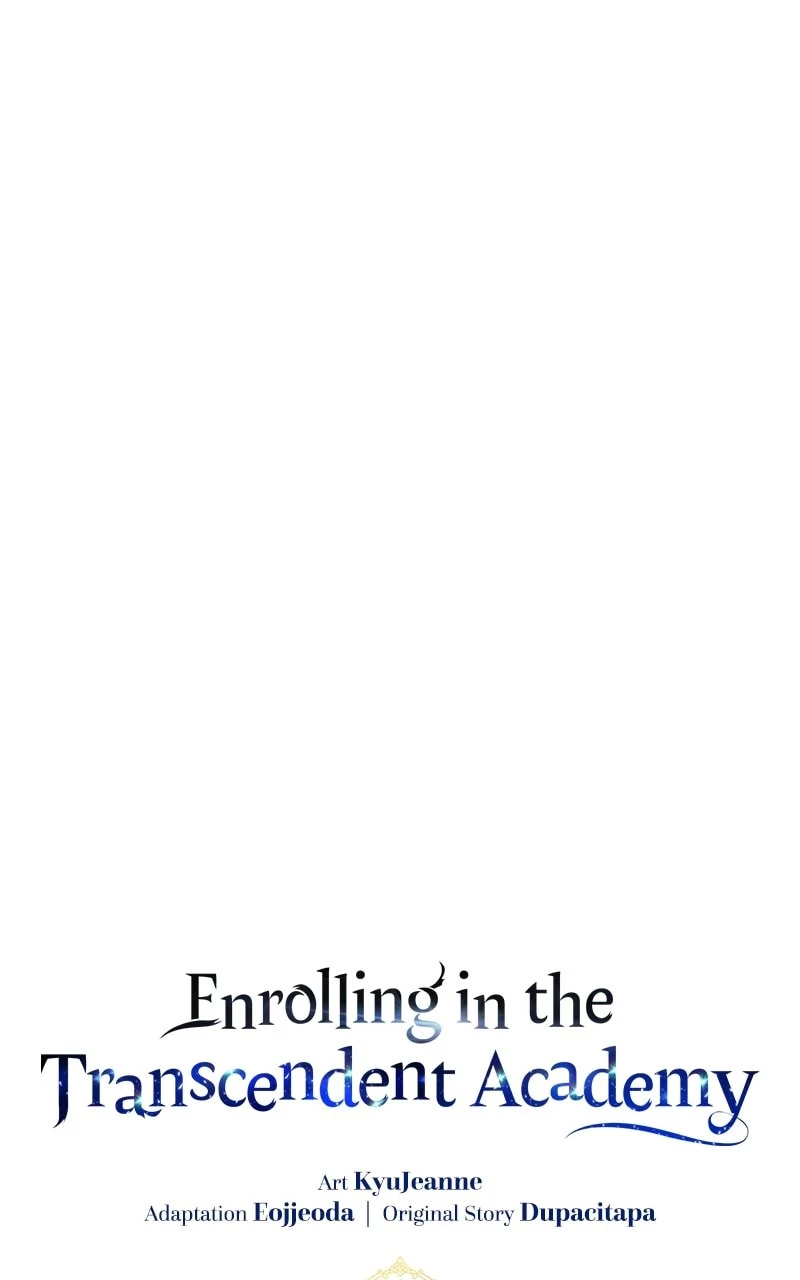 Enrolling in the Transcendent Academy Chapter 99 - 15