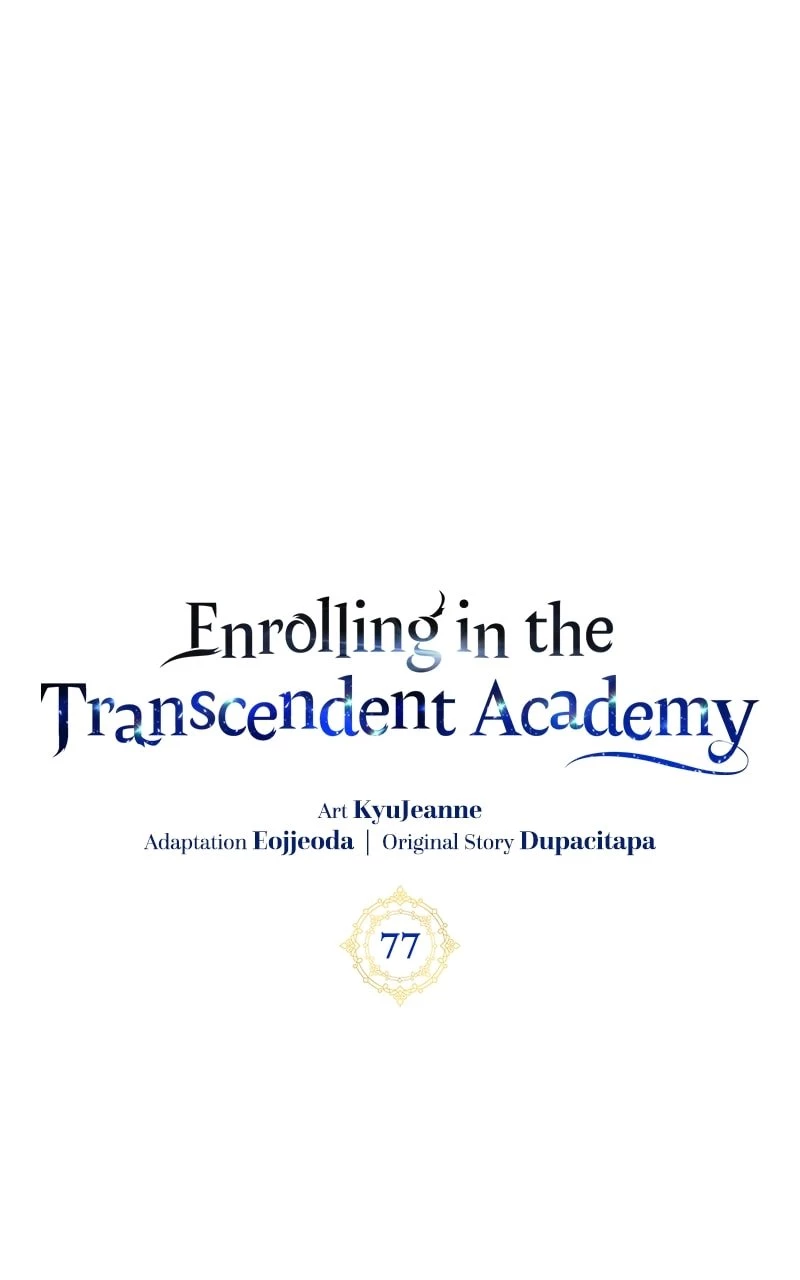 Enrolling in the Transcendent Academy Chapter 77 - 13