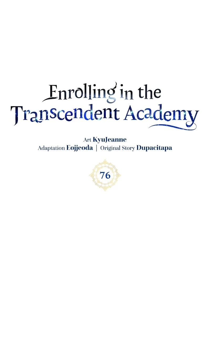 Enrolling in the Transcendent Academy Chapter 76 - 34