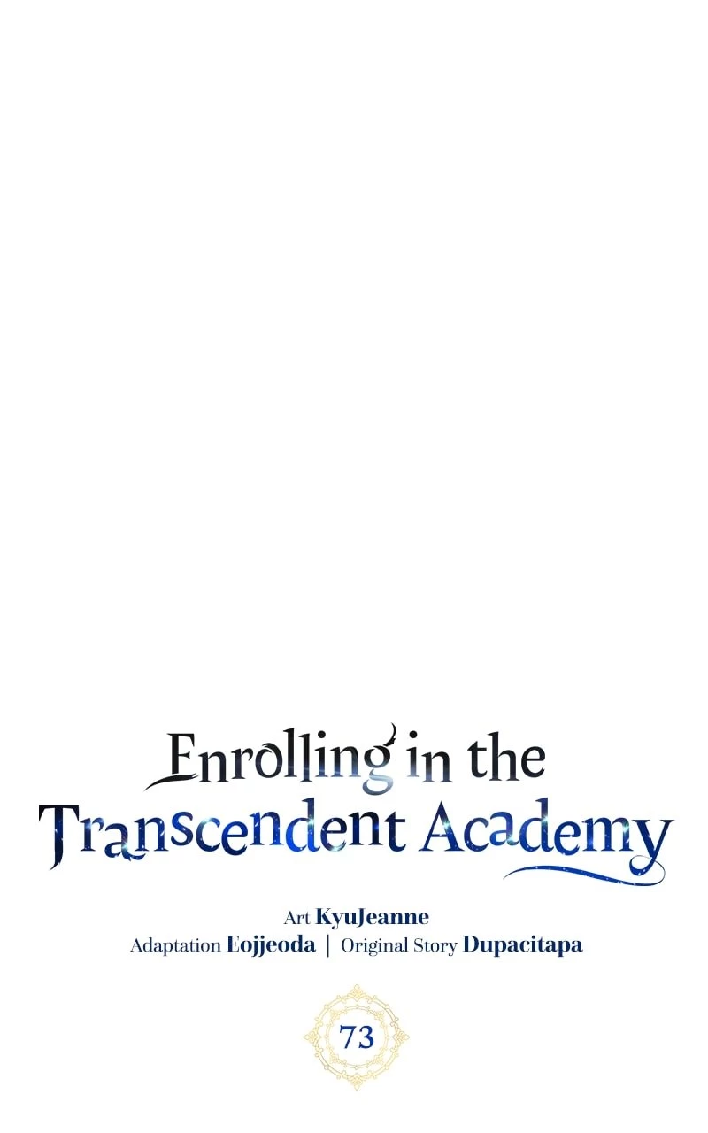 Enrolling in the Transcendent Academy Chapter 73 - 16