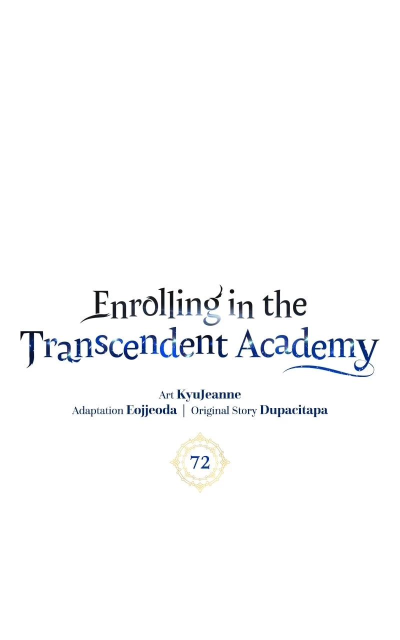 Enrolling in the Transcendent Academy Chapter 72 - 28