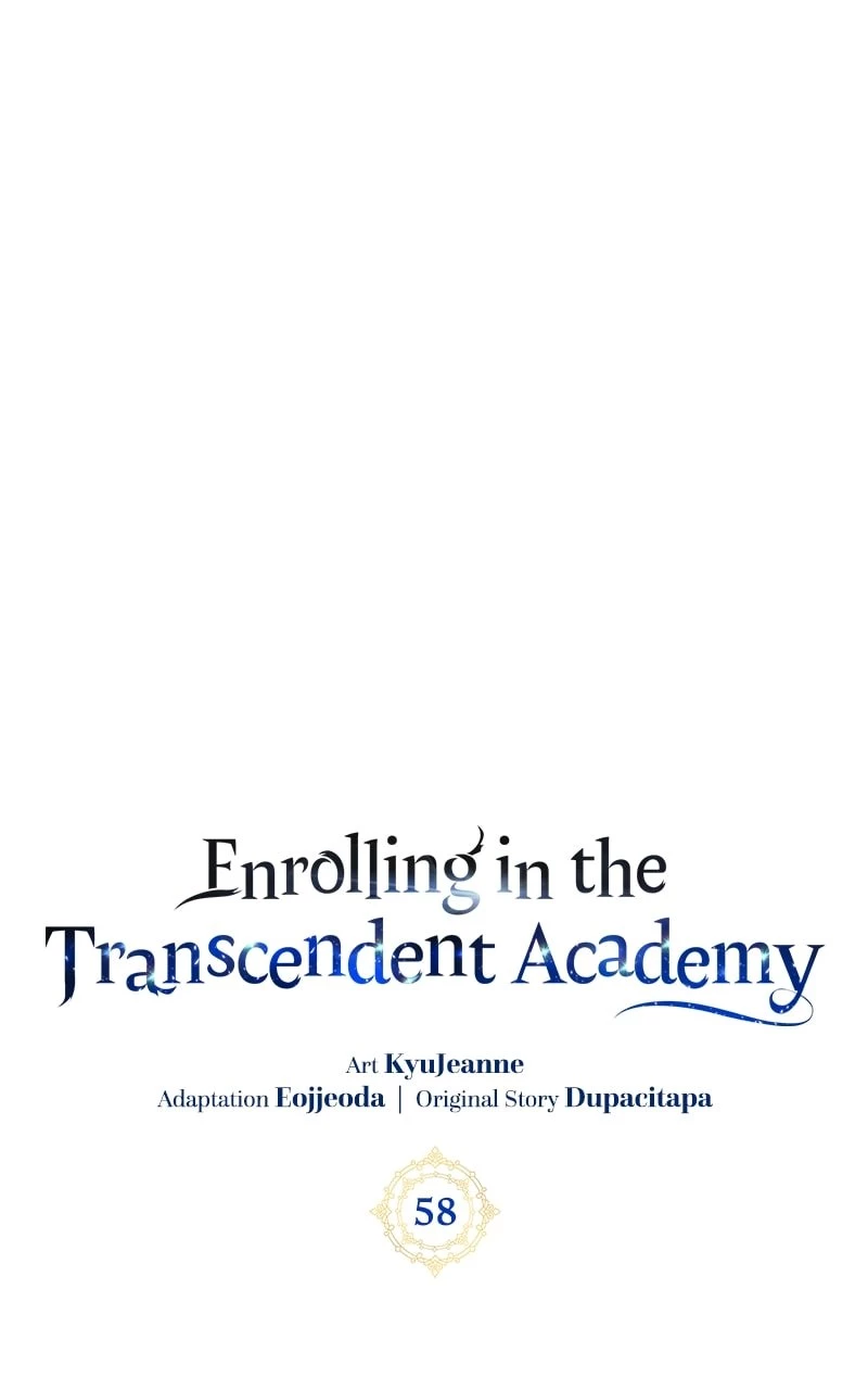 Enrolling in the Transcendent Academy Chapter 58 - 22