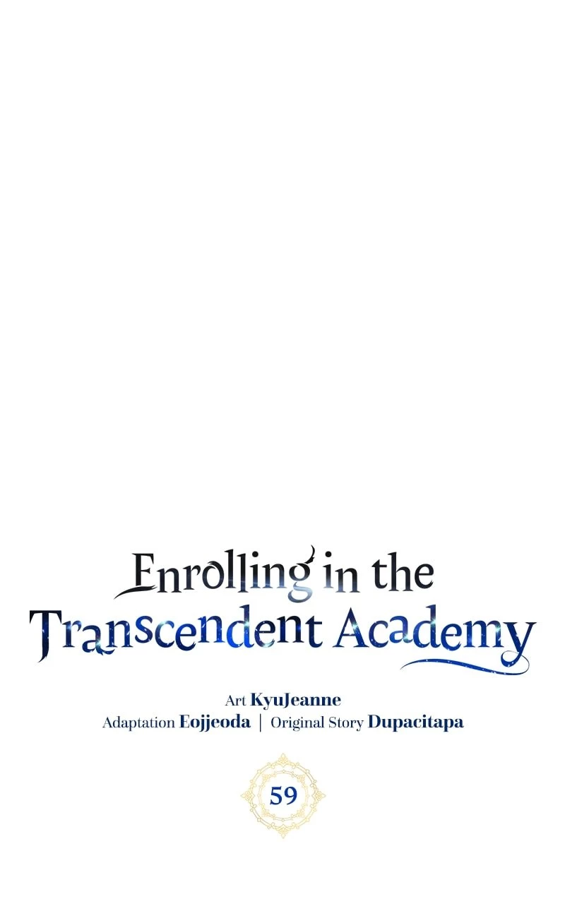 Enrolling in the Transcendent Academy Chapter 59 - 32