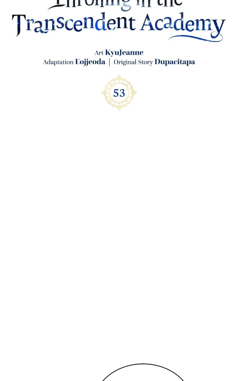 Enrolling in the Transcendent Academy Chapter 53 - 6