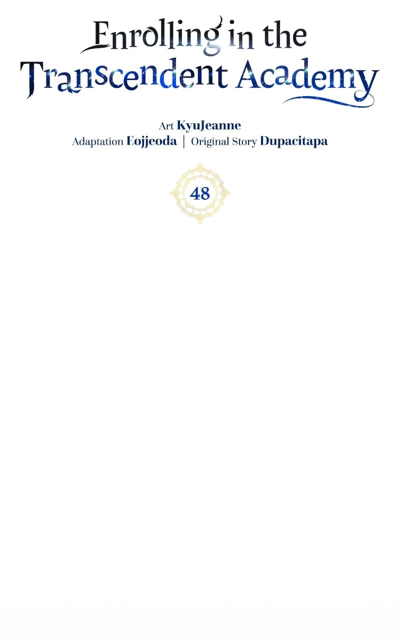 Enrolling in the Transcendent Academy Chapter 48 - 48
