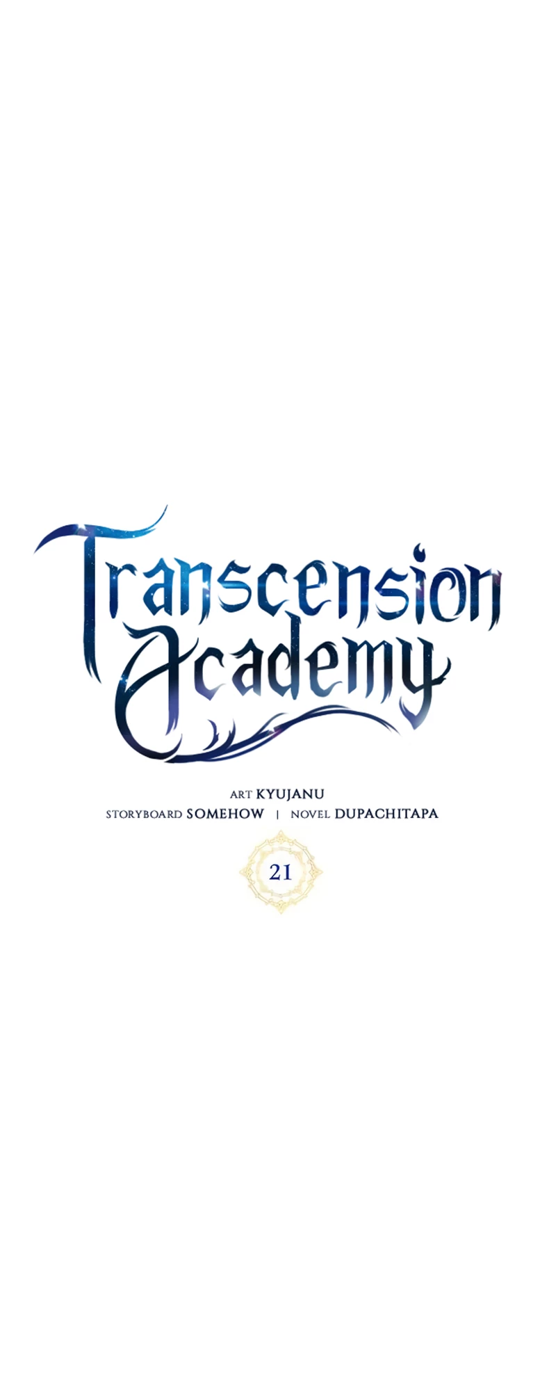 Enrolling in the Transcendent Academy Chapter 21 - 45