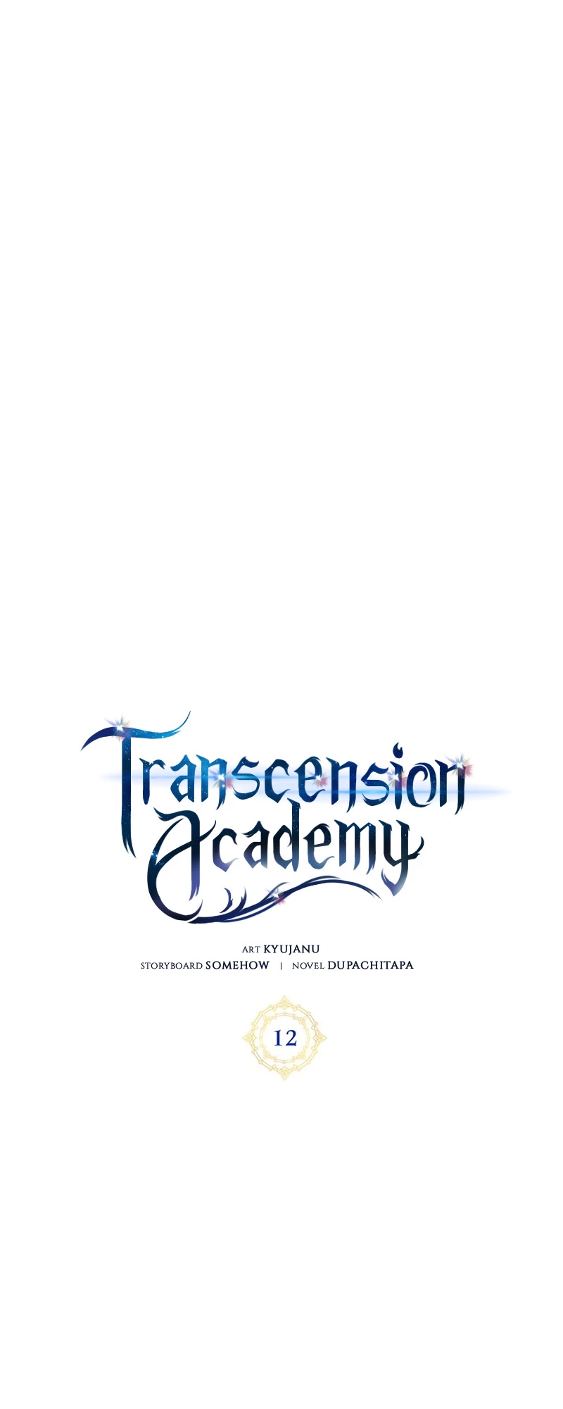 Enrolling in the Transcendent Academy Chapter 12 - 16