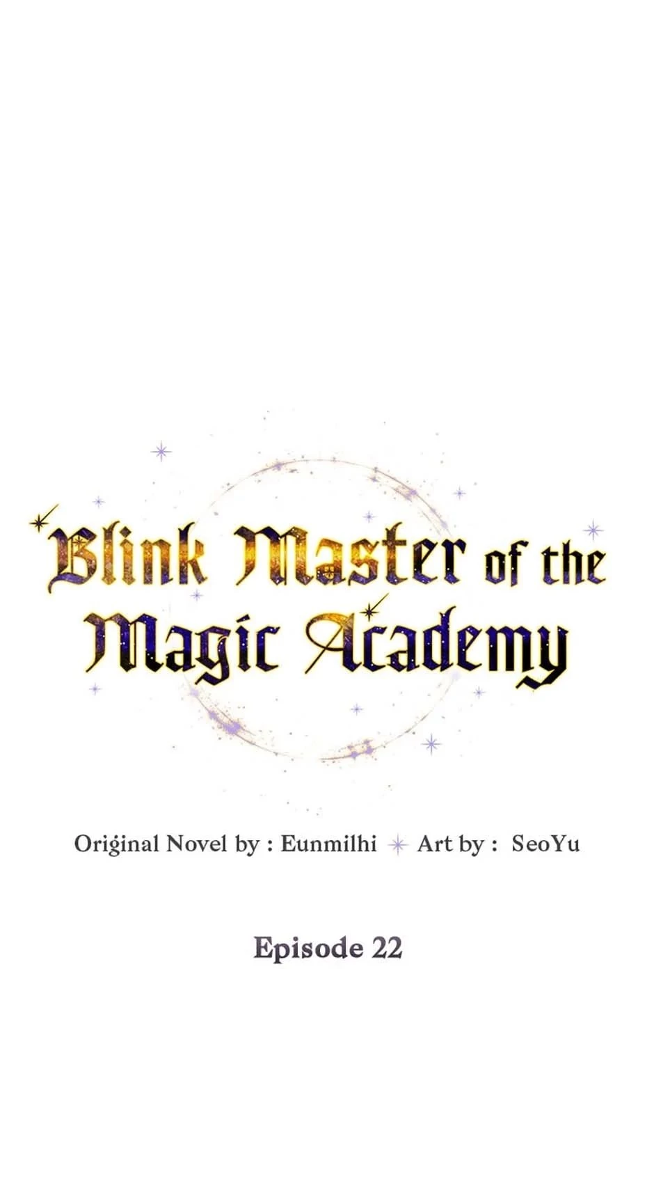Blink Master of the Magic Academy Chapter 22 - 1