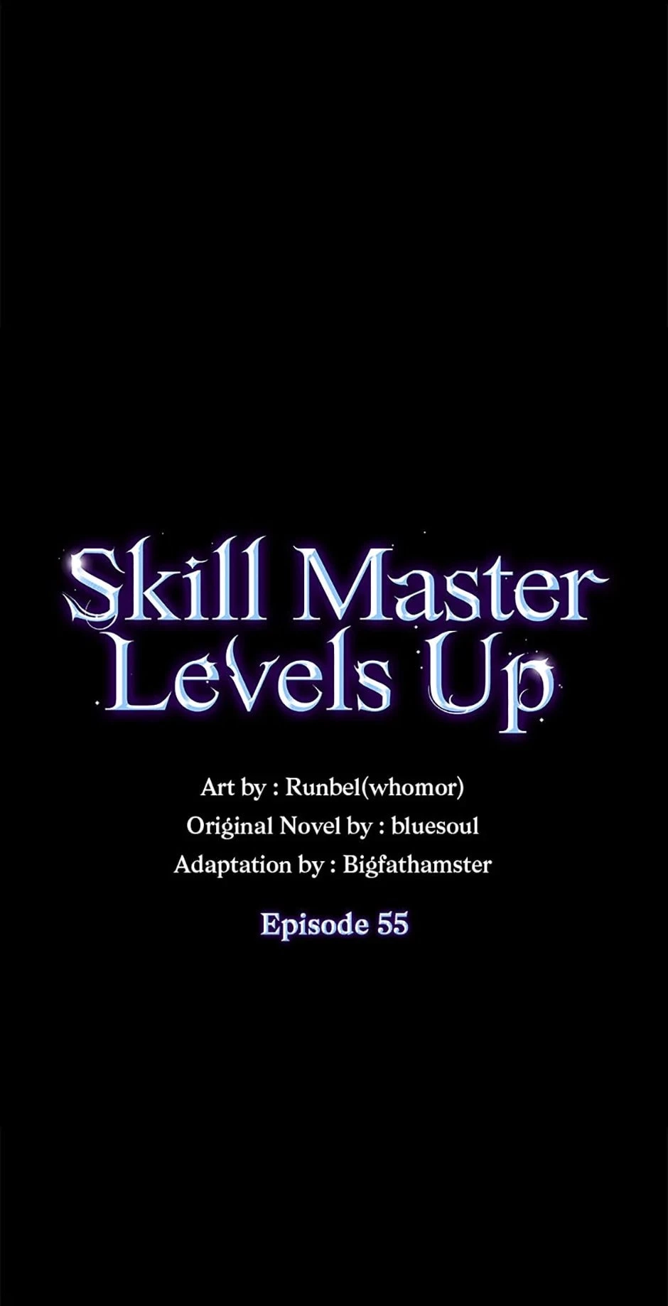 Skill Master Levels Up Chapter 55 - 1