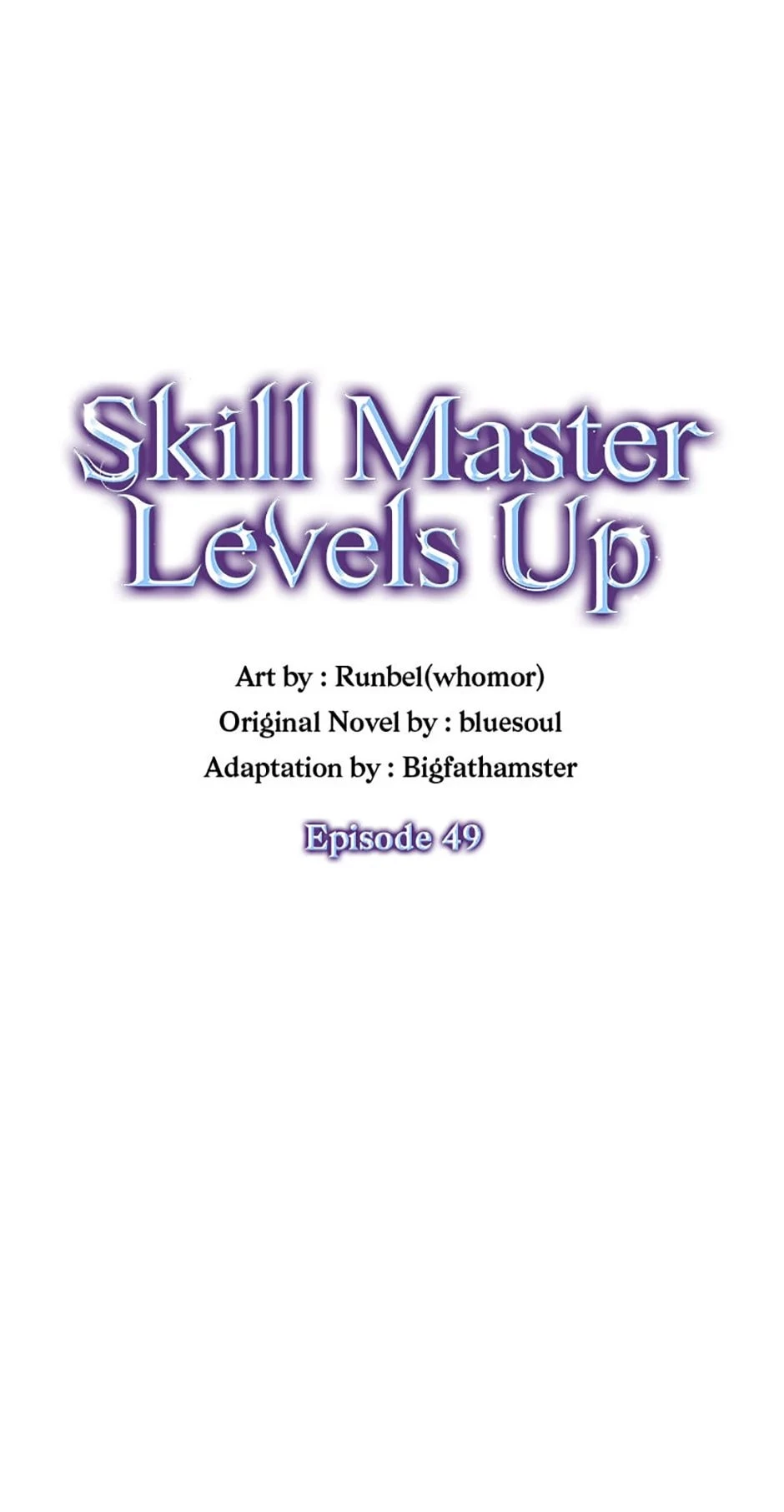 Skill Master Levels Up Chapter 49 - 40