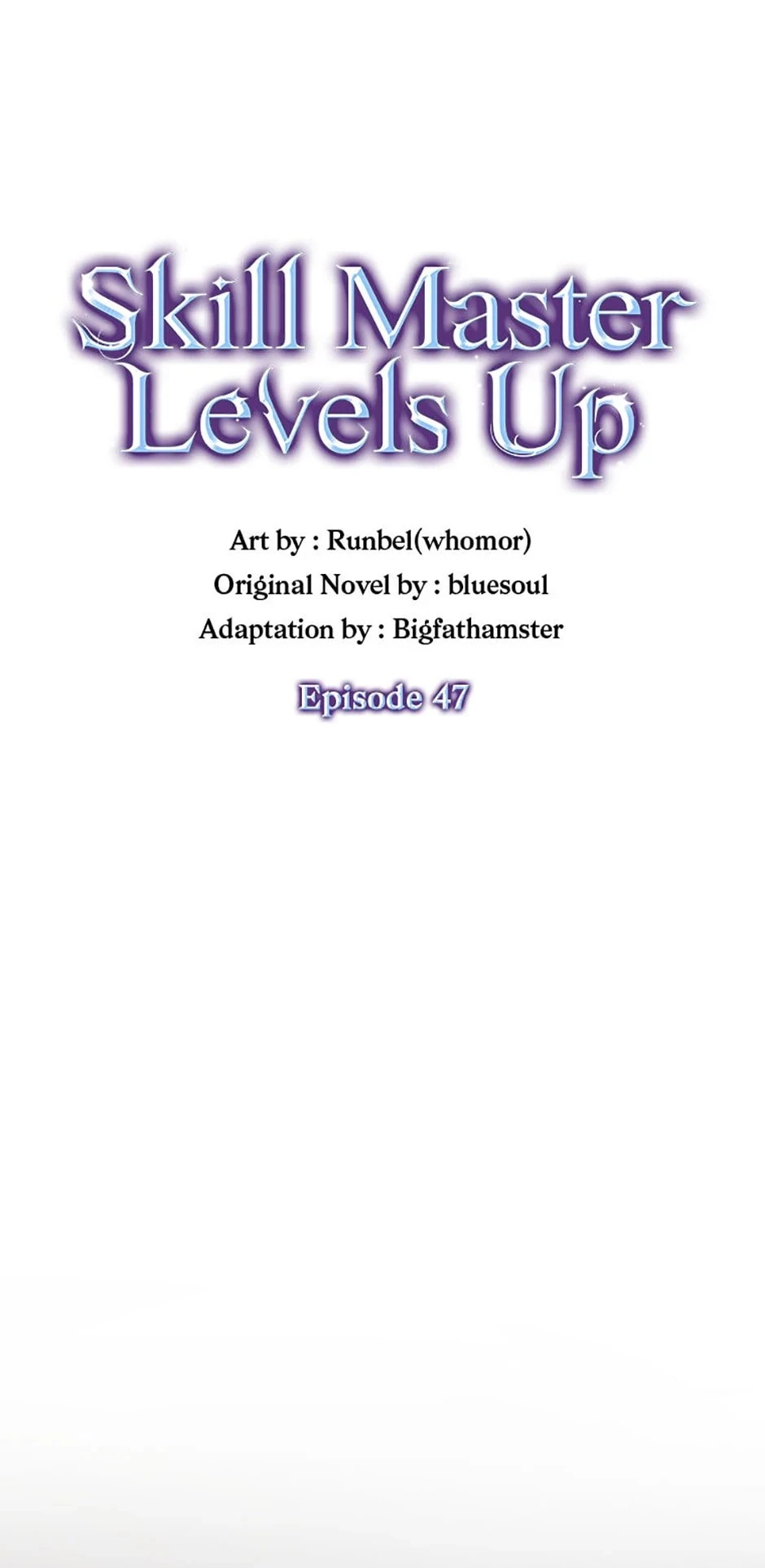 Skill Master Levels Up Chapter 47 - 20