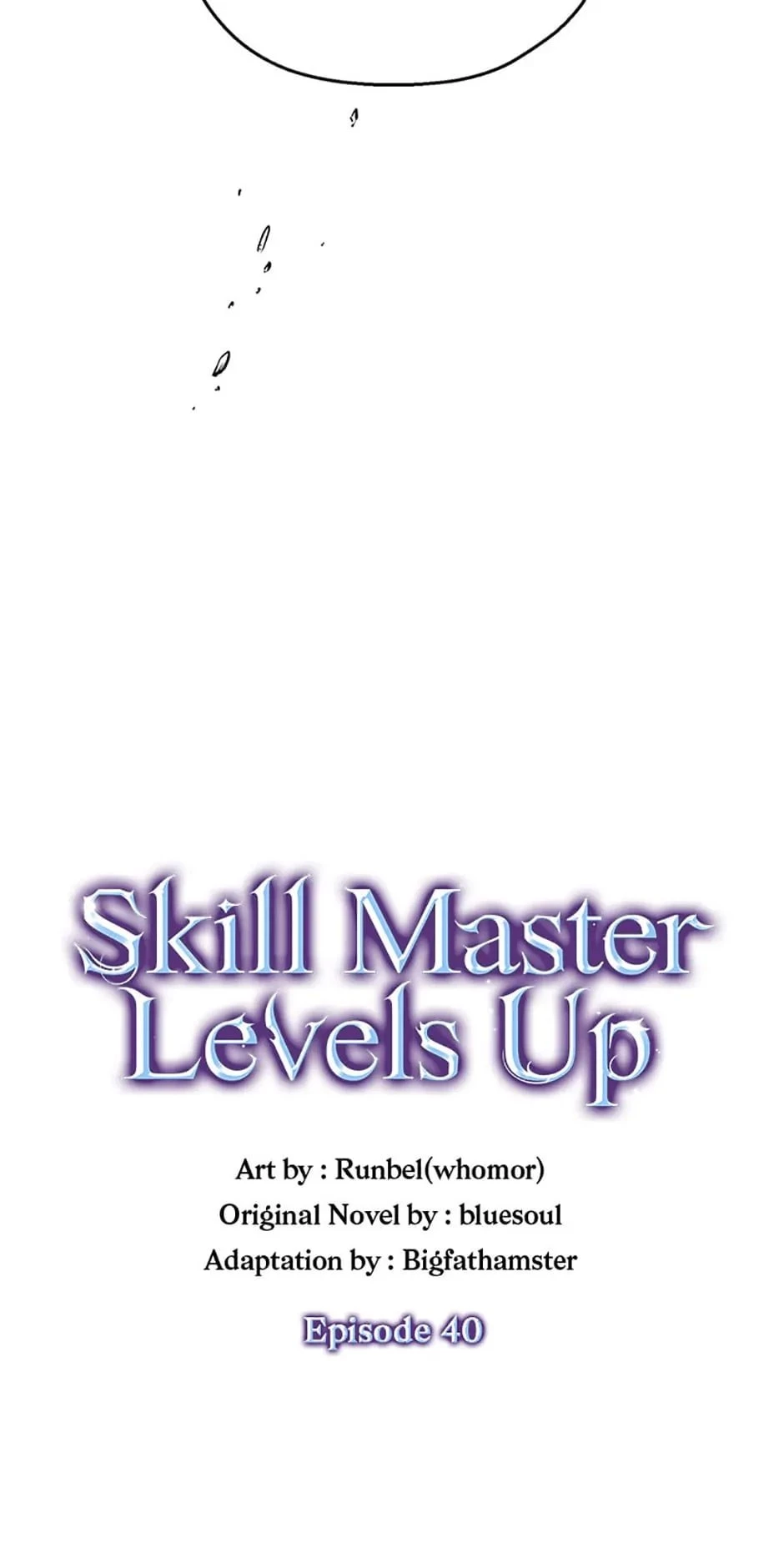 Skill Master Levels Up Chapter 40 - 21