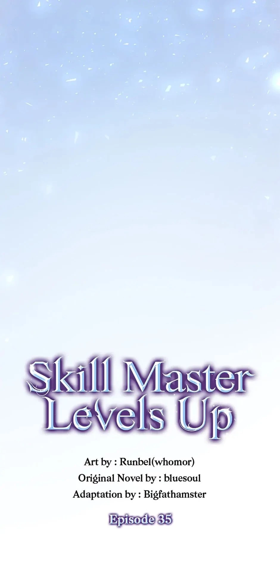 Skill Master Levels Up Chapter 35 - 55