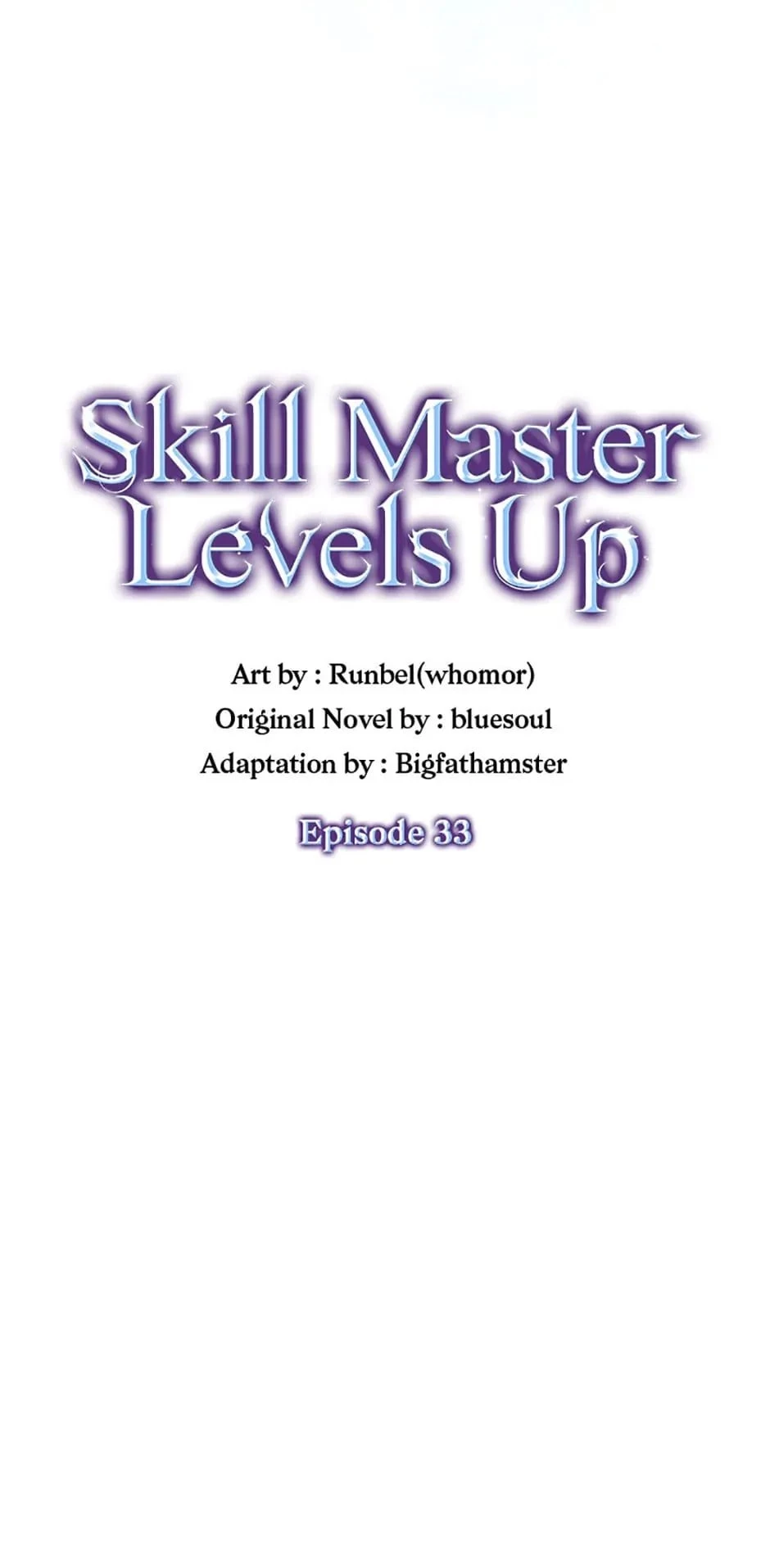 Skill Master Levels Up Chapter 33 - 53