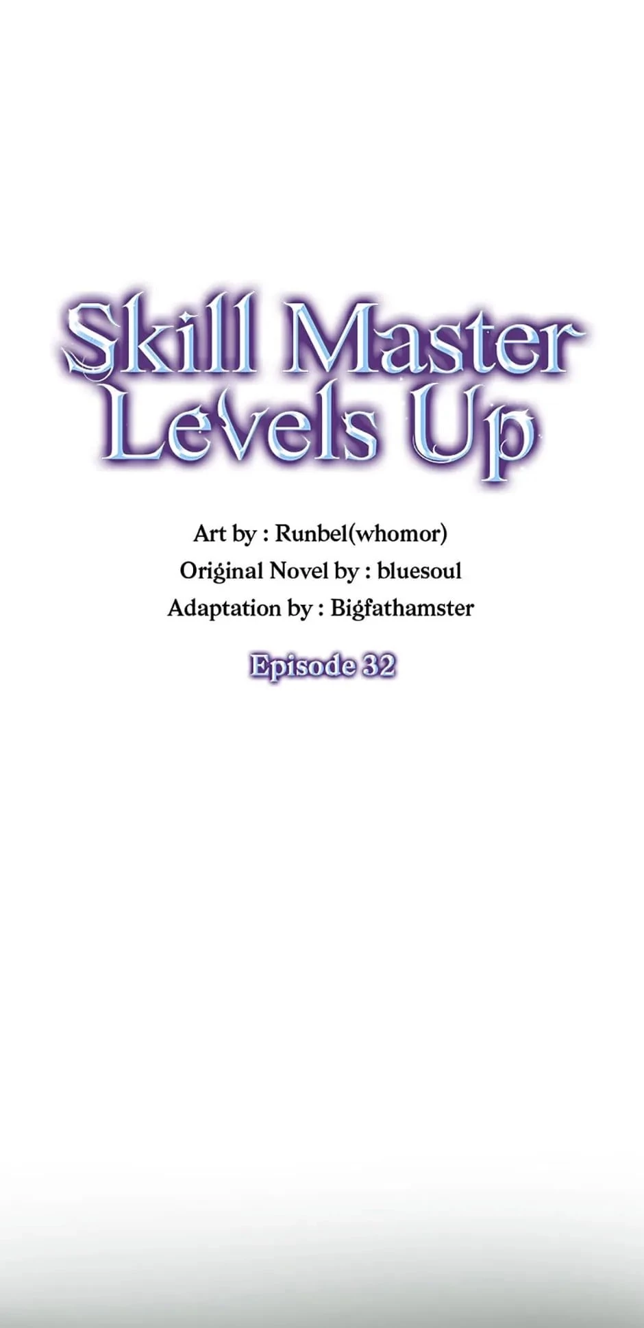 Skill Master Levels Up Chapter 32 - 20