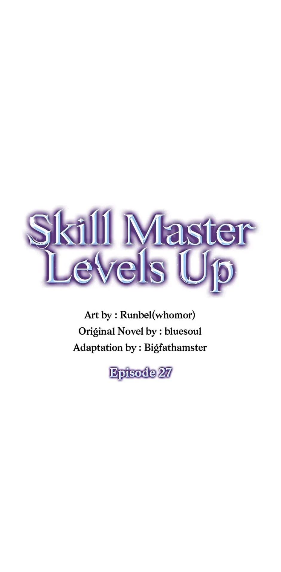 Skill Master Levels Up Chapter 27 - 1