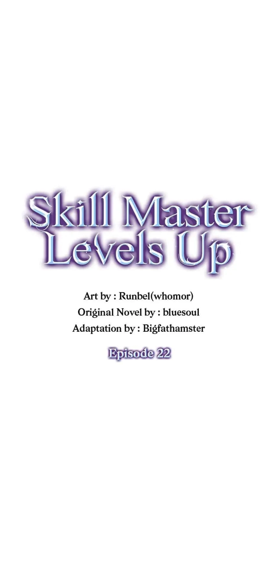 Skill Master Levels Up Chapter 22 - 7
