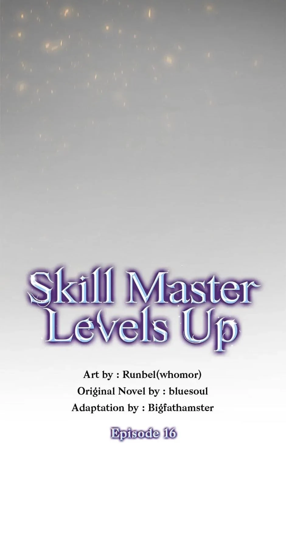 Skill Master Levels Up Chapter 16 - 20