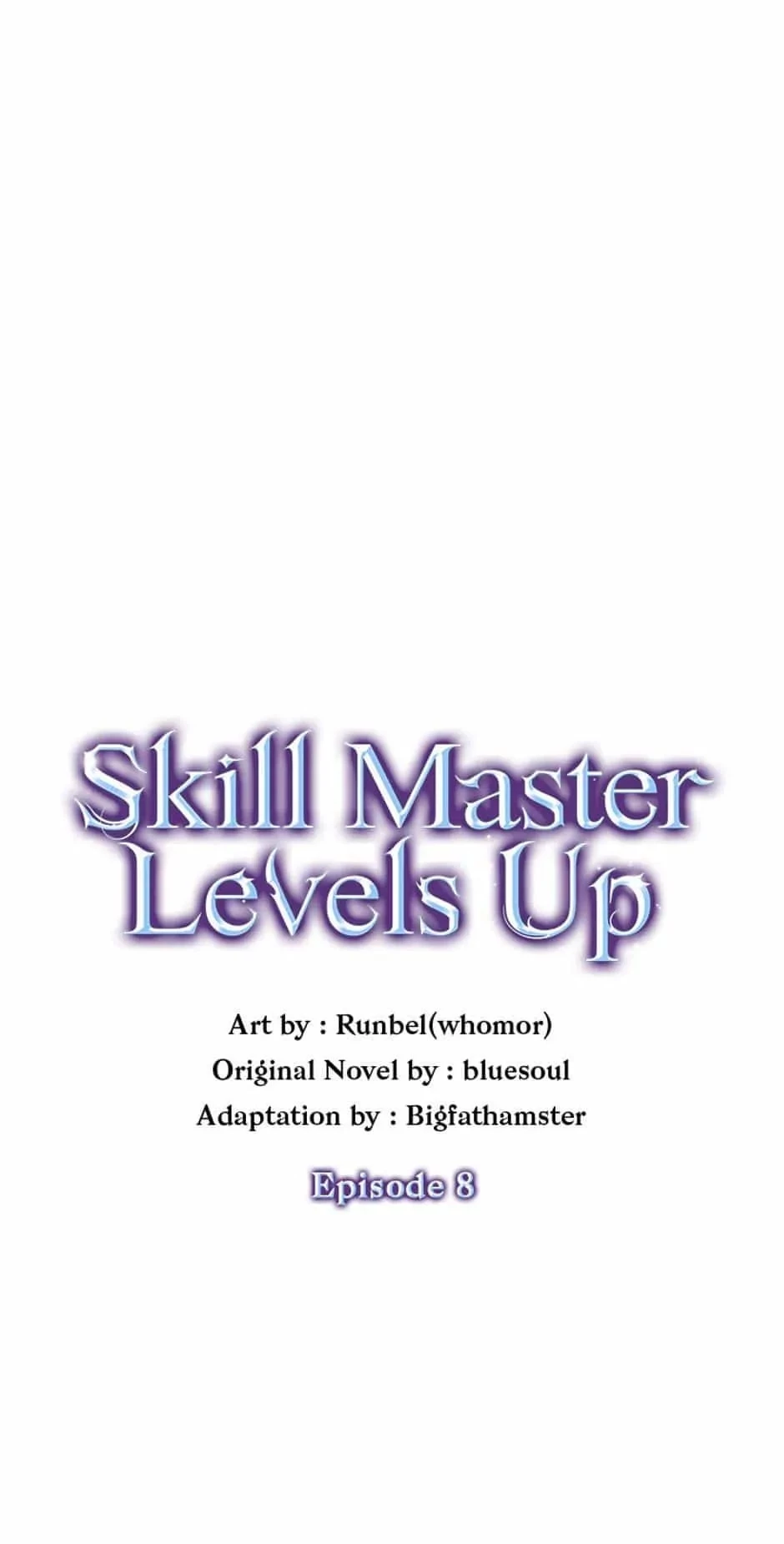 Skill Master Levels Up Chapter 8 - 1