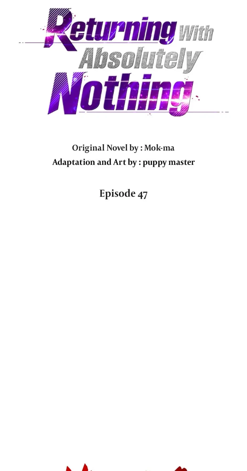 Returning With Absolutely Nothing Chapter 47 - 12