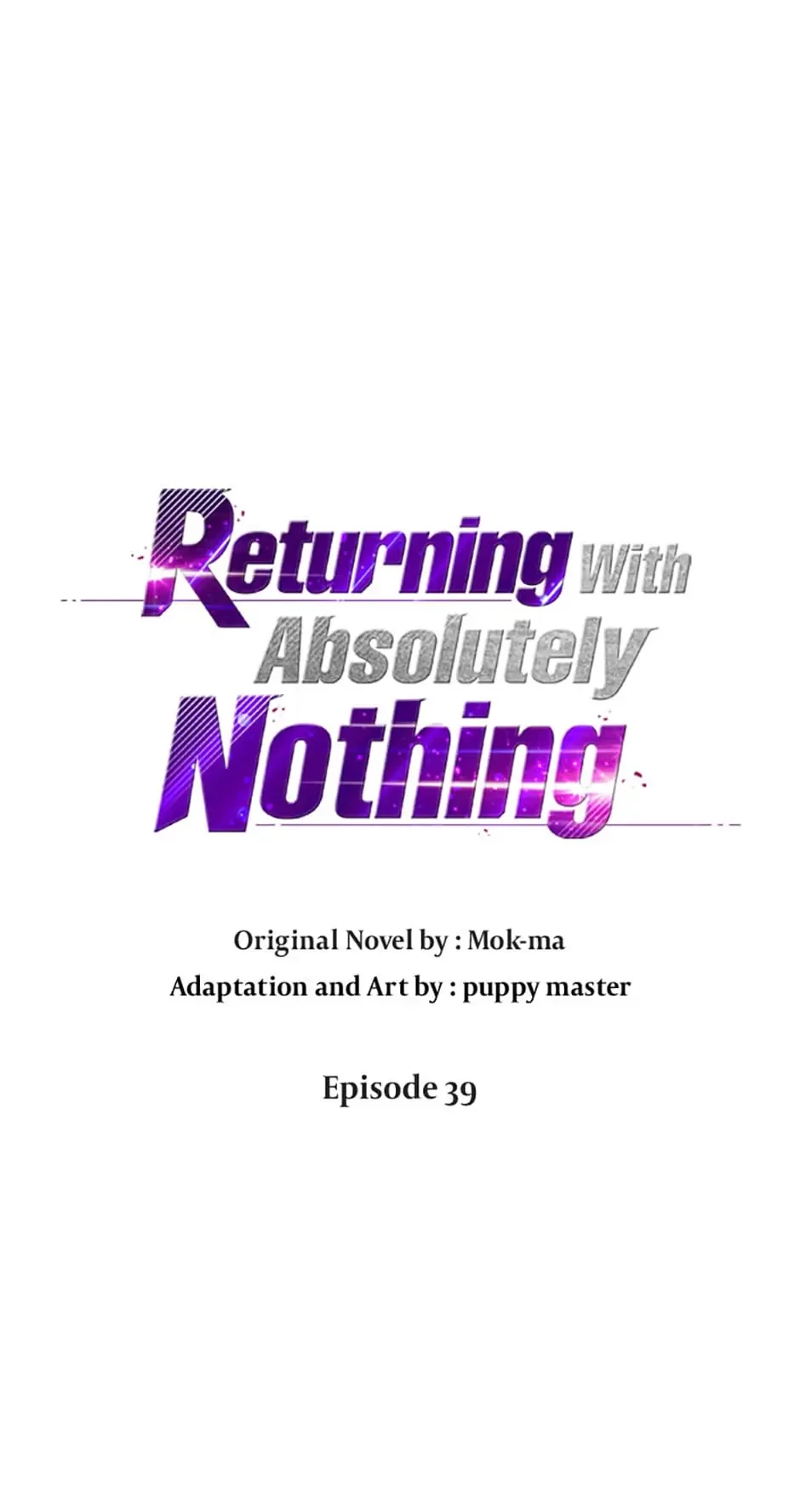Returning With Absolutely Nothing Chapter 39 - 23