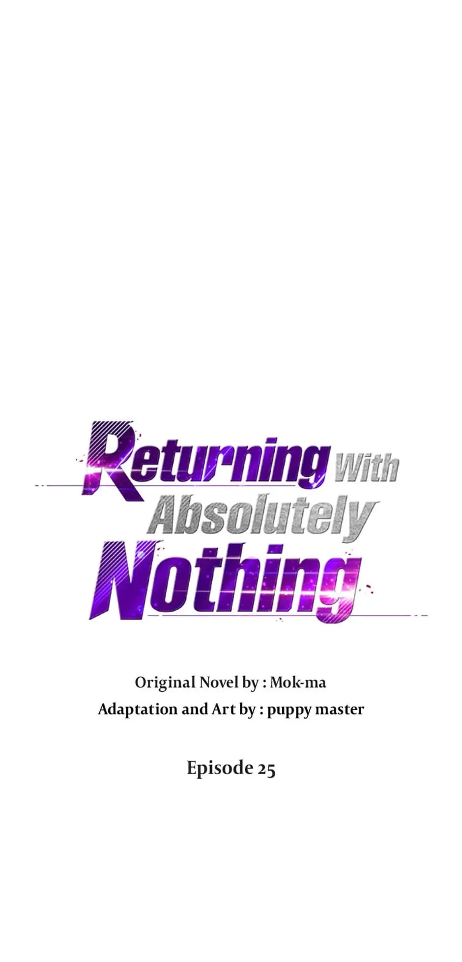 Returning With Absolutely Nothing Chapter 25 - 6