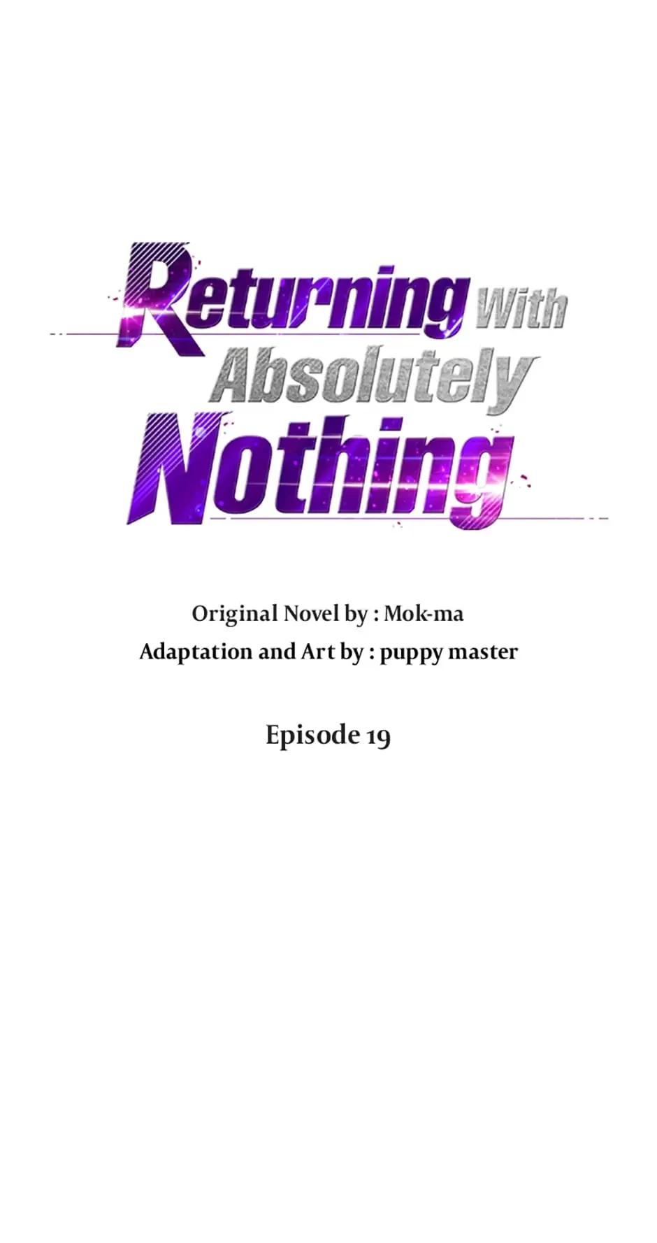 Returning With Absolutely Nothing Chapter 19 - 8