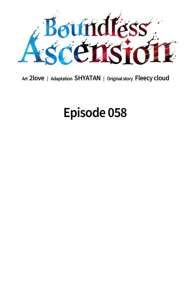 Boundless Ascension Chapter 58 - 57
