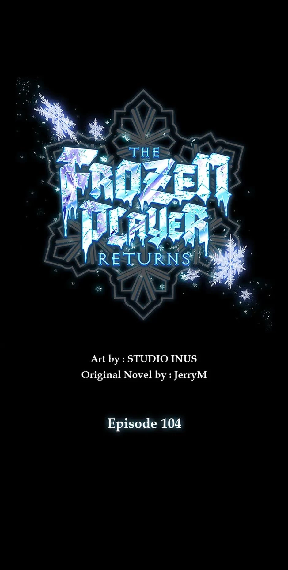 The Frozen Player Returns Chapter 104 - 4