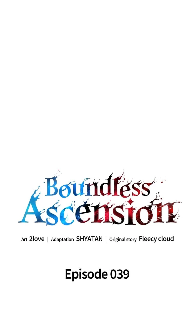 Boundless Ascension Chapter 39 - 46