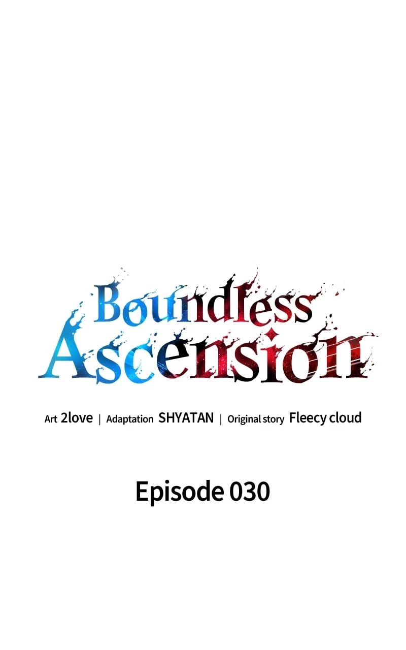 Boundless Ascension Chapter 30 - 47