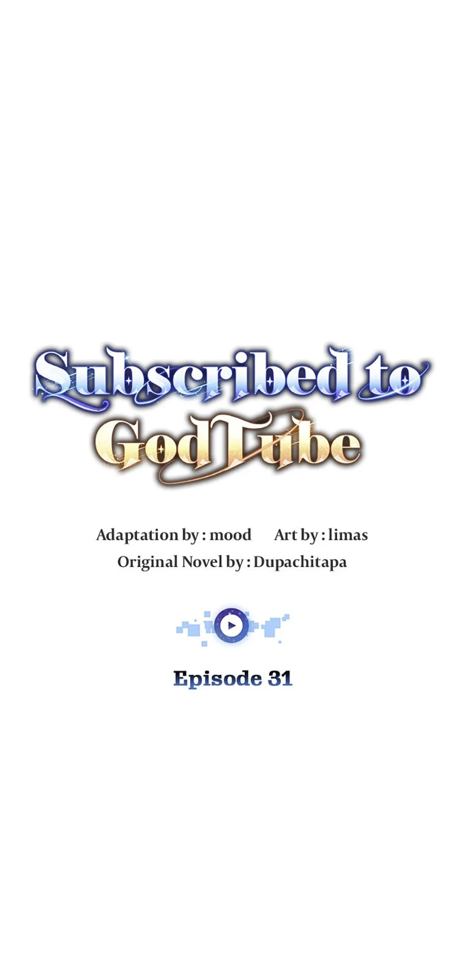 Subscribed to GodTube Chapter 31 - 36