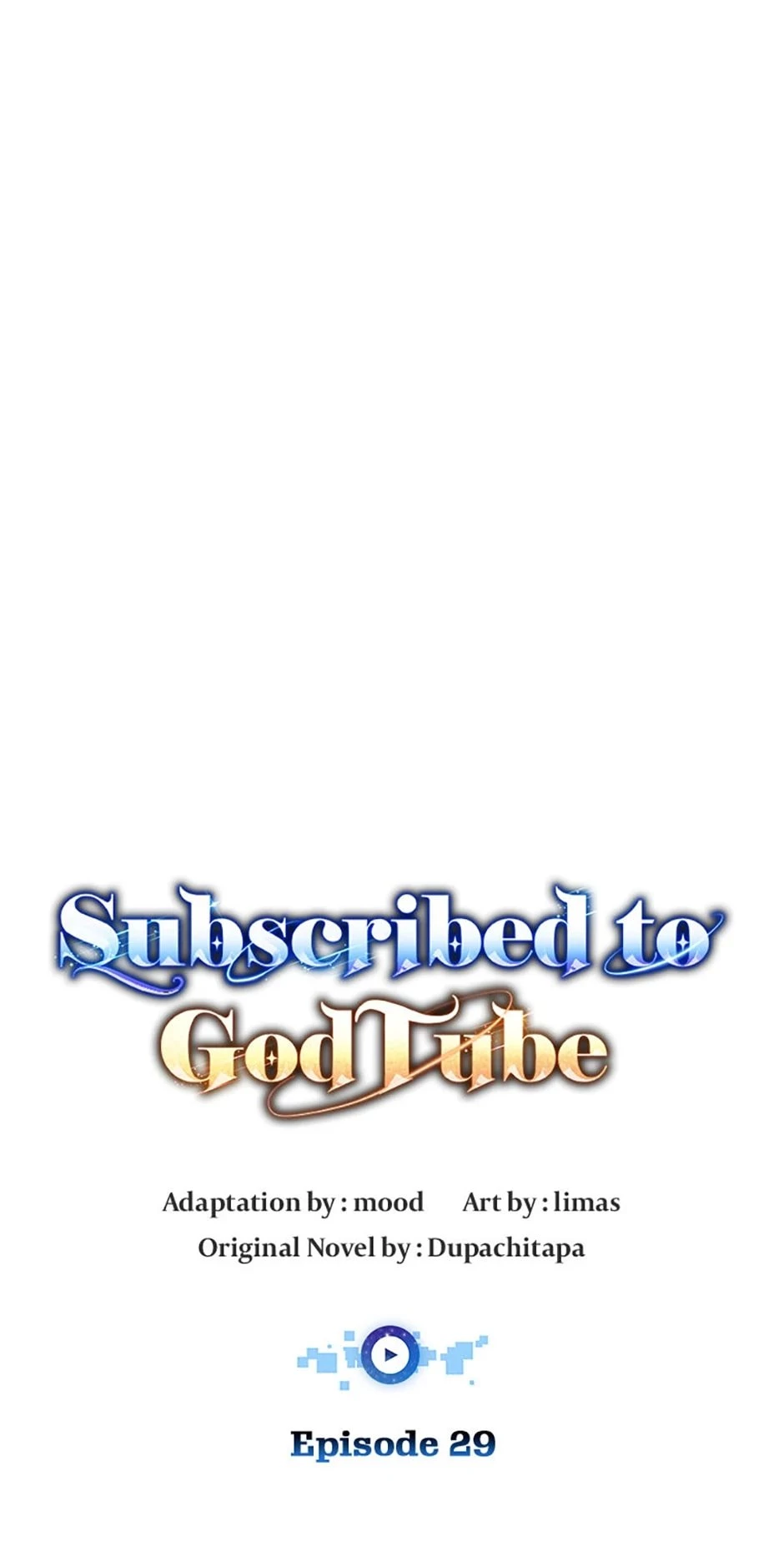 Subscribed to GodTube Chapter 29 - 38