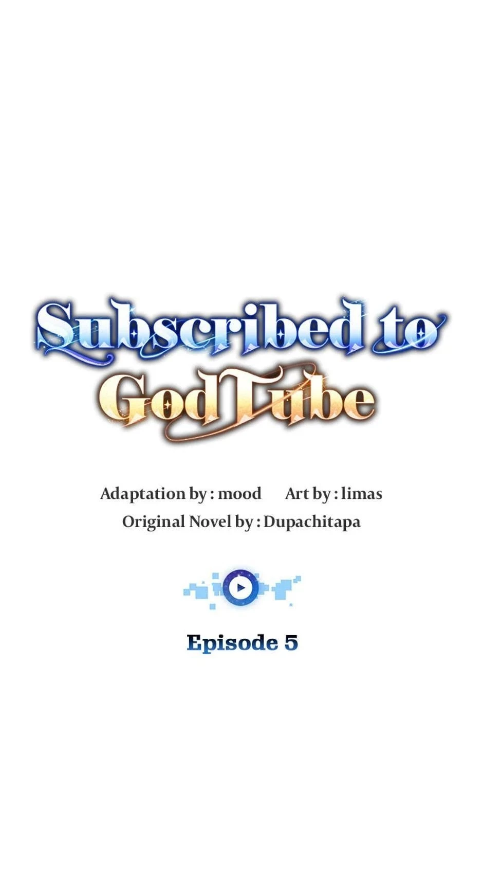 Subscribed to GodTube Chapter 5 - 8