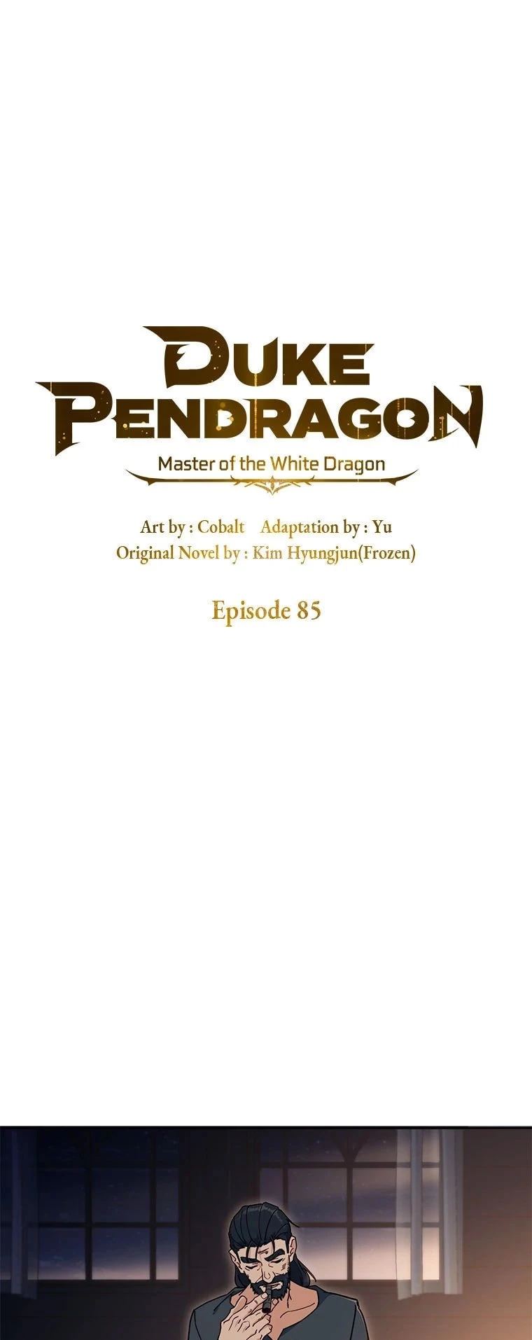 Duke Pendragon: Master of the White Dragon Chapter 85 - 1